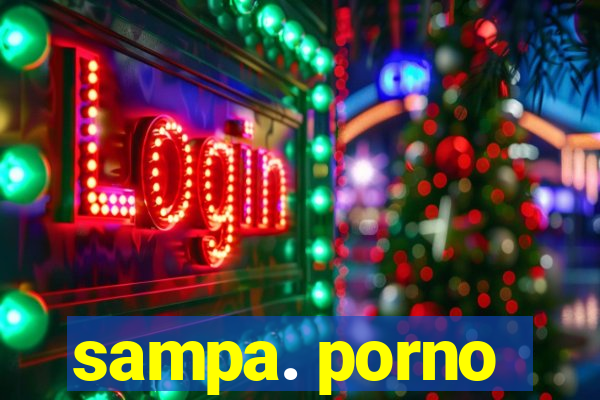 sampa. porno